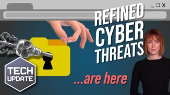Prepare your business for more refined cyberthreats